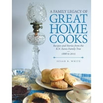 A Family Legacy of Great Home Cooks
