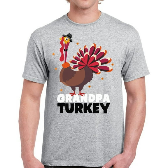 Grandpa Turkey Men T-Shirt - Graphic Tee S M L XL 2XL 3XL 4XL 5XL - Funny Thanksgiving Tshirts for Men Happy Thanksgiving Gifts