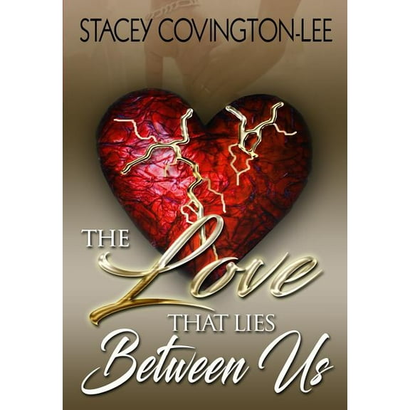 The Love That Lies Between Us (Paperback)