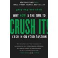 thumbnail image 2 of Crush It!, Gary Vaynerchuk Hardcover, 2 of 5