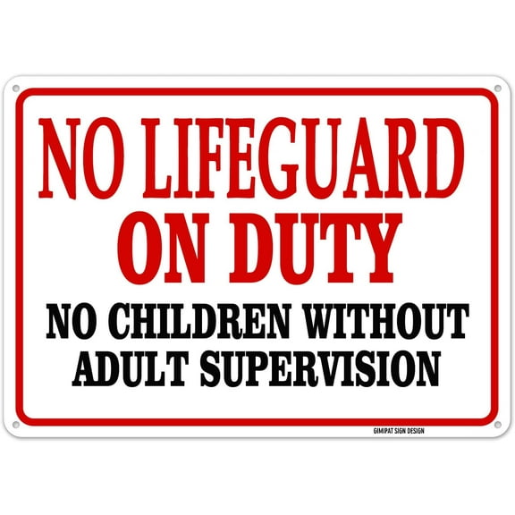 Aluminum No Lifeguard On Duty No Children Without Adult Supervision Pool Sign, 12inx8in Fade Resistance, Indoor/Outdoor Use Metal Sign