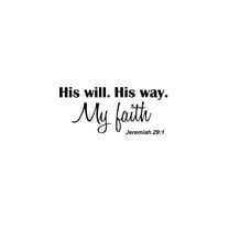 His Will His Way My Faith 23 X 10 Vinyl Wall Quote Decal Sticker Church Religious Calligraphy Corinthians Nursery Art Decor Motivational Inspirational Decorative Lettering