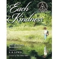 thumbnail image 1 of Pre-Owned Each Kindness (Jane Addams Award Book (Awards)) Paperback, 1 of 1