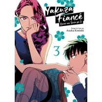 Yakuza Fiancé Raise Wa Tanin Ga II Yakuza Fiancé Raise Wa Tanin Ga II Vol. 3, (Paperback)