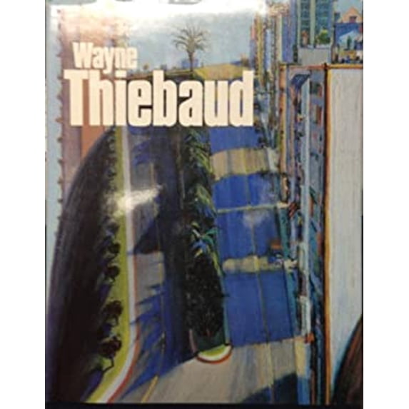 Pre-Owned Wayne Thiebaud (Hardcover) 0295962518 9780295962511