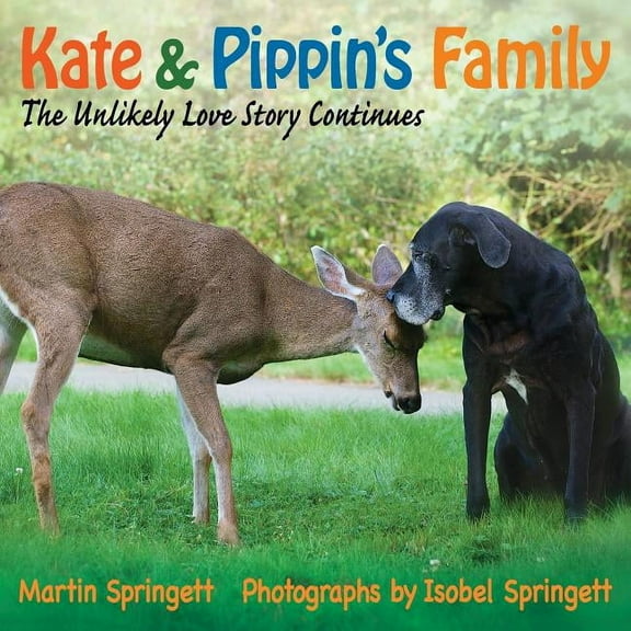 Kate & Pippin's Family: The Unlikely Love Story Continues (Paperback)