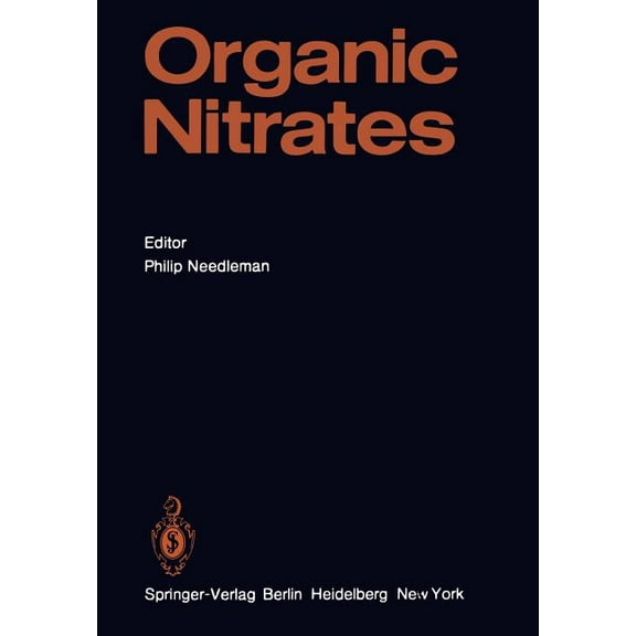 Handbook of Experimental Pharmacology Organic Nitrates, Book 40, (Paperback)
