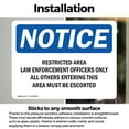 thumbnail image 3 of (2 Pack) Restricted Area Law Enforcement Officers OSHA Notice Sign, 3 of 7