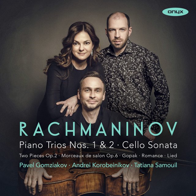 Álbum musical ONYX CLASSICS Rachmaninov: Tríos para piano 1 y 2
