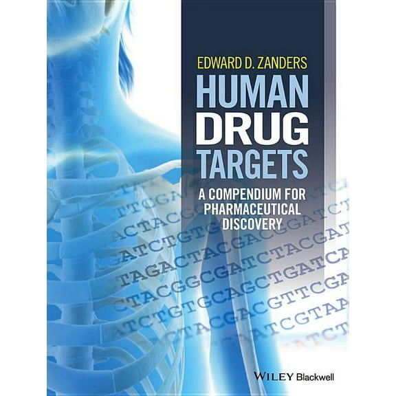 Human Drug Targets: A Compendium for Pharmaceutical Discovery (Hardcover)