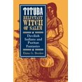 thumbnail image 1 of Pre-Owned Tituba, Reluctant Witch of Salem: Devilish Indians and Puritan Fantasies (Paperback) 0814713076 9780814713075, 1 of 2