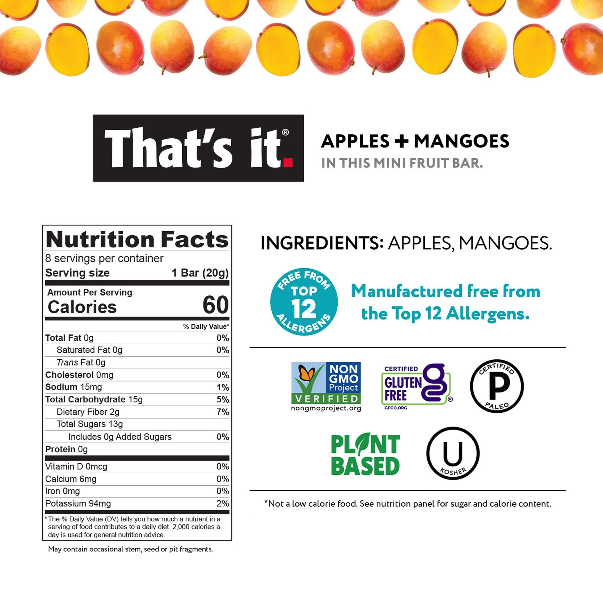 That's it. Gluten-Free Soft & Chewy Apple + Mango Fruit Bars, 0.7 oz, 8 Ct. Shelf Stable Box ( 3 Box )