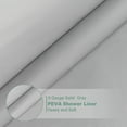 thumbnail image 3 of Inosoo PEVA Solid Gray Shower Curtain Liner, 72" Wx84"H Heavy Duty Waterproof Extra Long Shower Liner, Mold and Mildew Resistant, 3 of 7