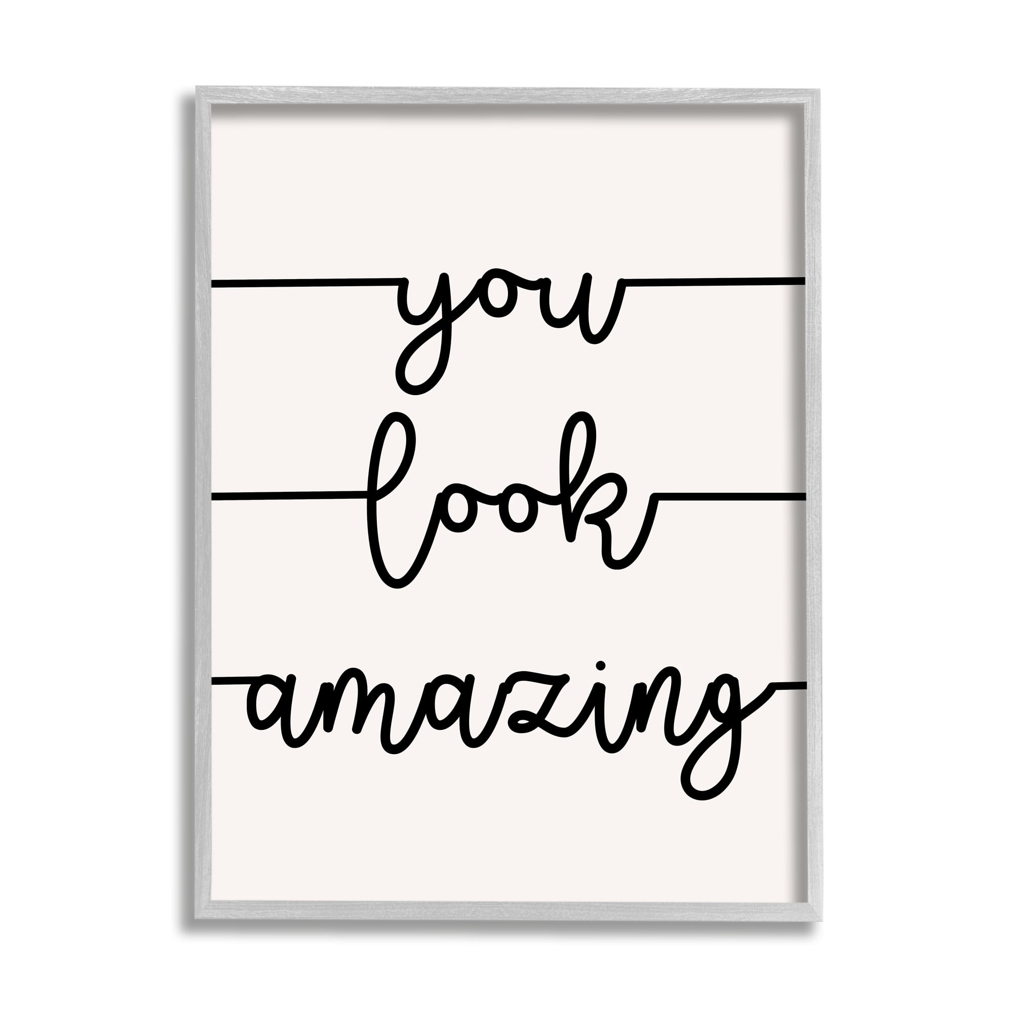 Stupell Industries You Look Amazing Phrase Abstract Line Typography, 24 x 30, Design by Sd Graphics Studio