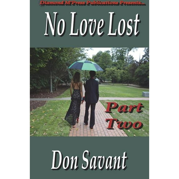 No Love Lost Part Two, (Paperback)