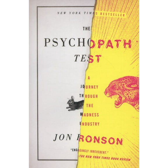 The Psychopath Test: A Journey Through the Madness Industry, (Paperback)
