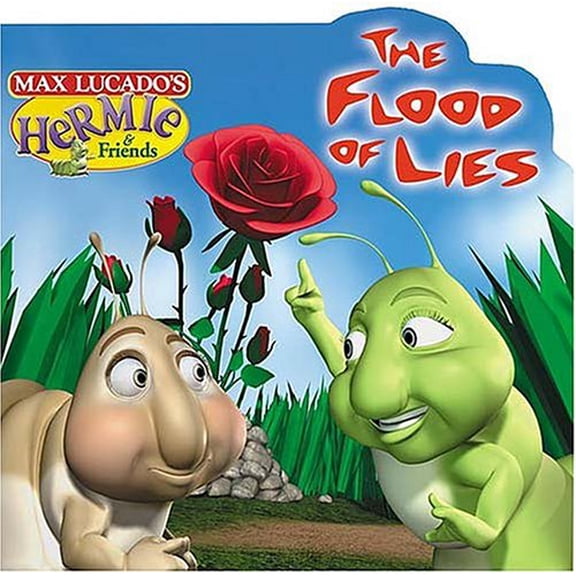 Pre-Owned The Flood of Lies (Max Lucado's Hermie & Friends) (Hardcover) 1400302870 9781400302871