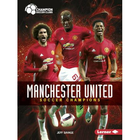 Manchester United : Soccer Champions (George Best Manchester United)