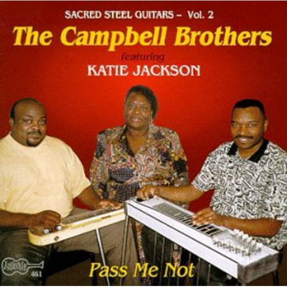 The Campbell Brothers - Pass Me Not - Music & Performance - CD