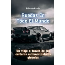 Ruedas En Todo El Mundo, (Paperback)