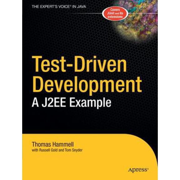 Pre-Owned Test-Driven Development: A J2EE Example (Paperback) 1590593278 9781590593271