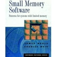 thumbnail image 1 of Pre-Owned Small Memory Software: Patterns for Systems With Limited Memory (Software Patterns Series) (Paperback) 0201596075 9780201596076, 1 of 1