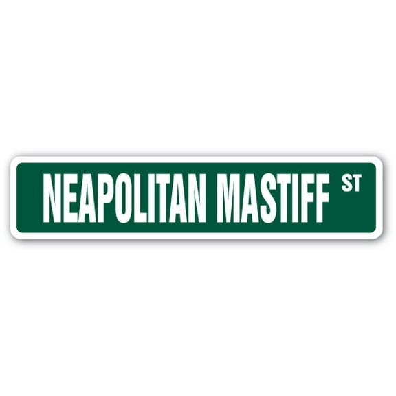 SignMission SS-Neapolitan Mastiff 4 x 18 in. Neapolitan Mastiff Street Sign - Massive Big Dog Guard Protection