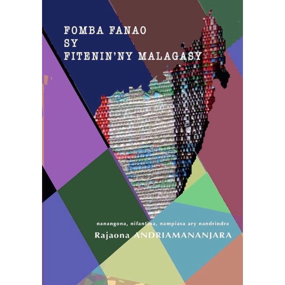 Fomba Fanao sy Fitenin'ny Malagasy (Paperback)