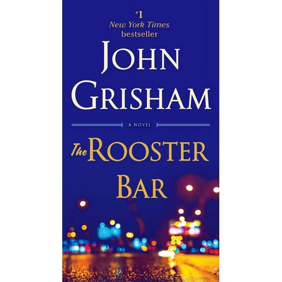 Pre-Owned The Rooster Bar (Paperback 9781101967706) by John Grisham