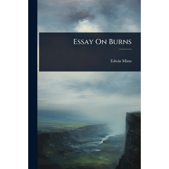 Essay On Burns, (Paperback)