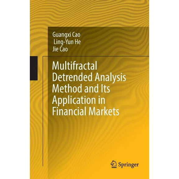 Multifractal Detrended Analysis Method and Its Application in Financial Markets, (Paperback)