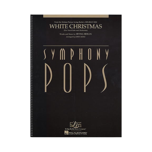 Hal Leonard White Christmas (Vocal Solo and Orchestra Deluxe Score) Symphony Pops Series Arranged by John Moss