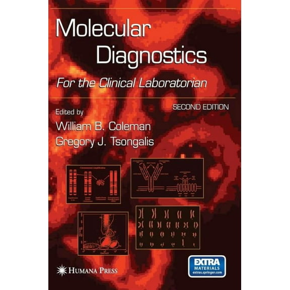 Molecular Diagnostics: For the Clinical Laboratorian, (Hardcover)