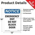 thumbnail image 2 of Emergency Exit Do Not Block Door OSHA Notice Vinyl Decal Label 18 Inch x 12 Inch - 5 Pack, 2 of 6