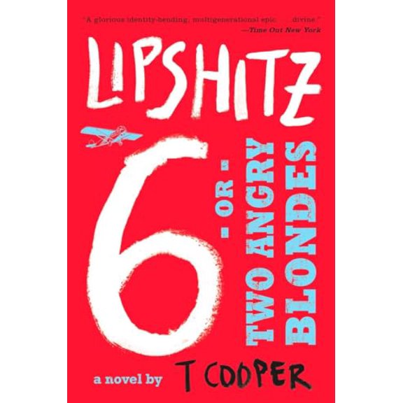 Pre-Owned Lipshitz Six, or Two Angry Blondes (Paperback) 0452288061 9780452288065