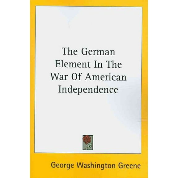 German Element in the War of American Independence