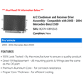 thumbnail image 2 of A/C Condenser and Receiver Drier Assembly - Compatible with 2003 - 2006 Mercedes-Benz E500 2004 2005, 2 of 2