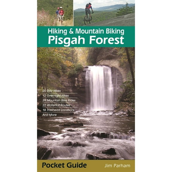 Hiking & Mountain Biking Pisgah Forest, (Paperback)
