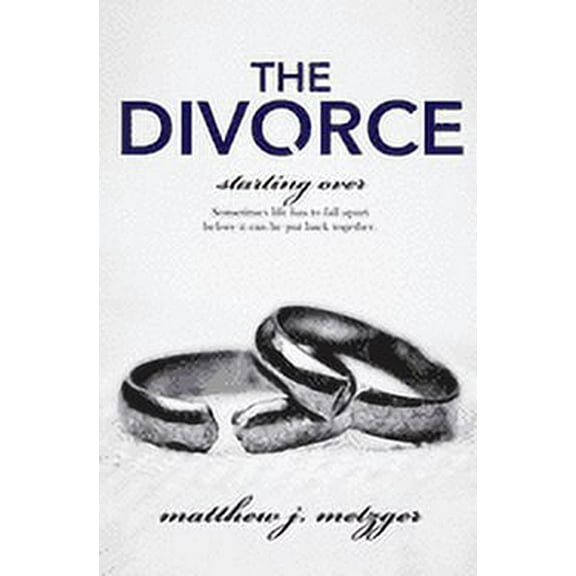 Starting Over: The Divorce (Paperback)