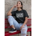 thumbnail image 2 of I Love My Crazy Girlfriend Quote Women Black T-Shirt, Female Small, 2 of 4