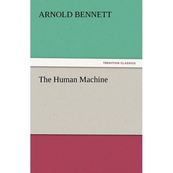 The Human Machine (Paperback)