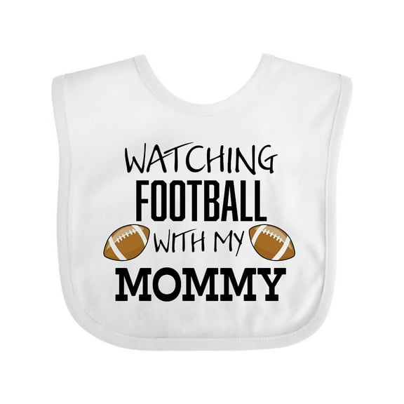 Inktastic Watching Football with My Mommy Boys or Girls Baby Bib