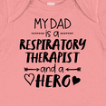 thumbnail image 4 of Inktastic My Dad is a Respiratory Therapist and a Hero Boys or Girls Baby Bodysuit, 4 of 5