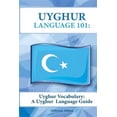 thumbnail image 1 of Pre-Owned Uyghur Vocabulary: A Uyghur Language Guide (Paperback), 1 of 1