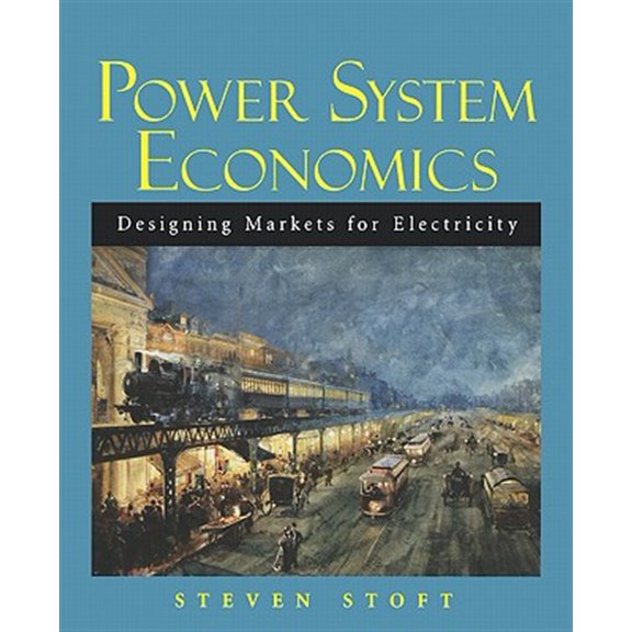 Pre-Owned Power System Economics: Designing Markets for Electricity Paperback