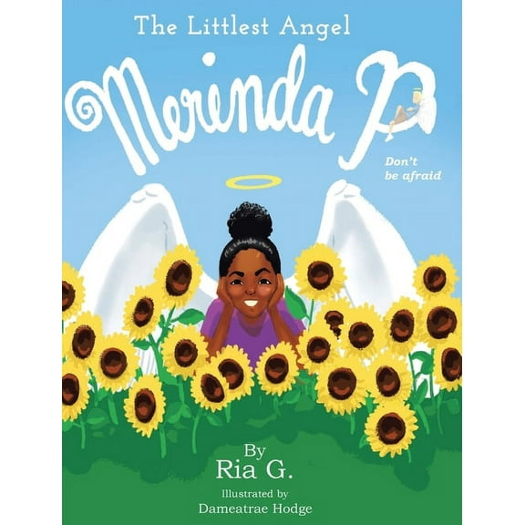 The Littlest Angel: Merinda P Don't be afraid, (Hardcover)