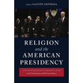 thumbnail image 1 of Religion and the American Presidency: George Washington to George W. Bush with Commentary and Primary Sources (Columbia Series on Religion and Politics), 1 of 2