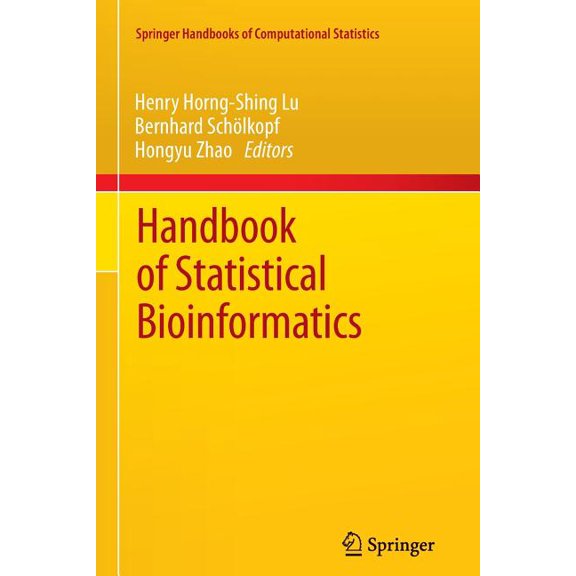 Springer Handbooks of Computational Stat Handbook of Statistical Bioinformatics, (Paperback)