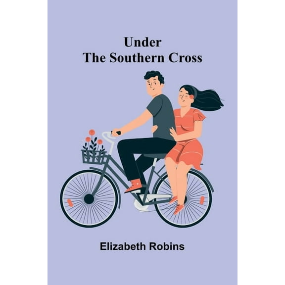 Under the Southern Cross, (Paperback)