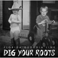 thumbnail image 1 of Florida Georgia Line - Dig Your Roots, 1 of 2